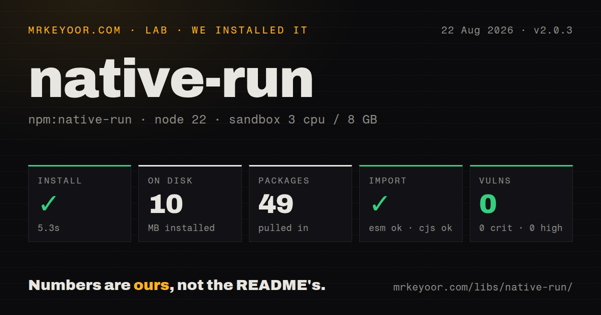 Lab card: what happened when we installed native-run